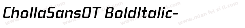ChollaSansOT BoldItalic字体转换
